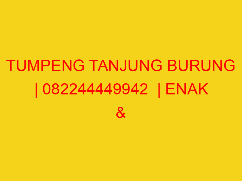 TUMPENG TANJUNG BURUNG | 082244449942  | ENAK & MURAH