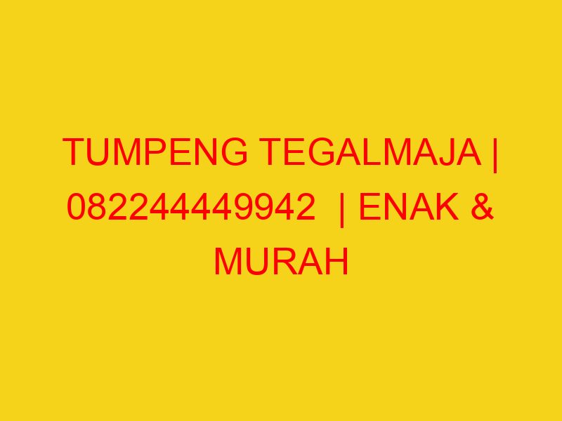 TUMPENG TEGALMAJA | 082244449942  | ENAK & MURAH