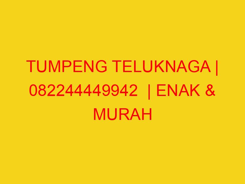 TUMPENG TELUKNAGA | 082244449942  | ENAK & MURAH