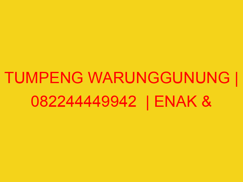 TUMPENG WARUNGGUNUNG | 082244449942  | ENAK & MURAH
