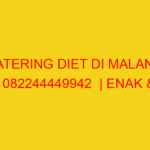 CATERING DIET DI MALANG | 082244449942  | ENAK & MURAH