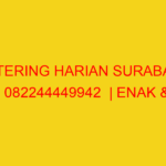 CATERING HARIAN SURABAYA | 082244449942  | ENAK & MURAH