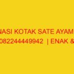 NASI KOTAK SATE AYAM | 082244449942  | ENAK & MURAH