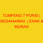 TUMPENG 7 PORSI | 082244449942  | ENAK & MURAH